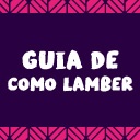 Guia prático de como lamber
